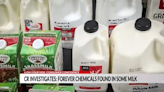 6 On Your Side: Consumer Confidence, investigating forever chemicals found in some milk