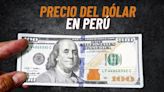 Precio del dólar en Perú: ¿en cuánto abrió el tipo de cambio hoy martes 23 de abril?