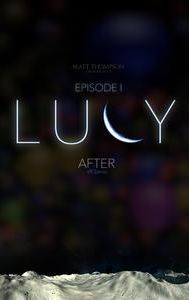 AFTER Episode I: Lucy (VR Experience)