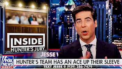 Fox’s Jesse Watters Believes ‘Mostly Black’ Hunter Biden Jury ‘Won’t Convict For A Drug-Related Crime’