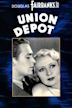 Union Depot (film)