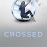 Crossed (Matched, #2)