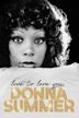 Love to Love You, Donna Summer