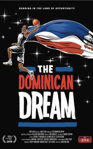 The Dominican Dream