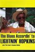 The Blues Accordin' to Lightnin' Hopkins