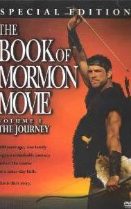 The Book of Mormon Movie Volume 1: The Journey
