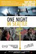 One Night in Seattle