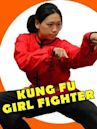 Kung Fu Girl Fighter