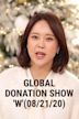 Global Donation Show 'W'(08/21/20)