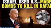 ‘Biden's Carnage In Rafah’: GBU-39 U.S.-Made Bombs Used by Israel Leave Trail of Death | Watch