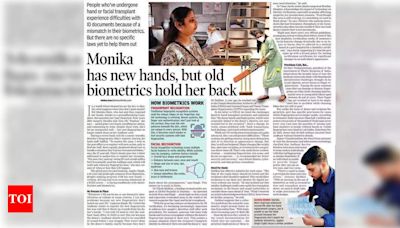 Biometric Identity Crisis: Hand Transplant Recipients Face Challenges | Mumbai News - Times of India