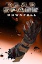 Dead Space: Downfall