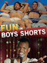 Fun in Boys Shorts