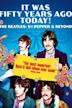 It Was Fifty Years Ago Today! The Beatles: Sgt. Pepper & Beyond