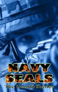 Navy SEALs: Untold Stories