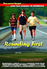 Rounding First (2005) - IMDb