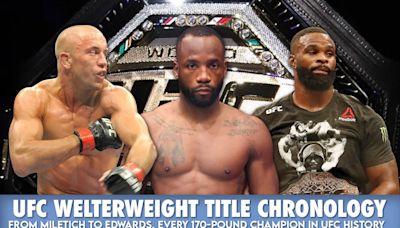 UFC welterweight title history: Leon Edwards, Georges St-Pierre, Hughes, Penn and more
