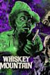 Whiskey Mountain (film)