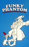 Funky Phantom