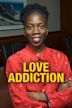 Love Addiction