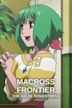 Macross Frontier: The False Songstress