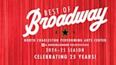 Best Of Broadway To Host 'Select Your Seat' Open House Party At The North Charleston PAC!