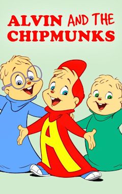 Alvin and the Chipmunks