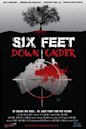 Six Feet Down Under