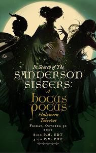 In Search of the Sanderson Sisters: A Hocus Pocus Hulaween Takeover