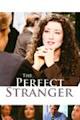 The Perfect Stranger