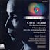 Orchestral Works IV: Coral Island for Soprano and Orchestra (1962)