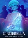 Cinderella: The Shoe Must Go On