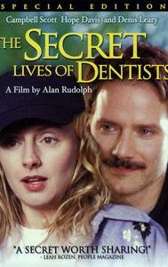 The Secret Lives of Dentists