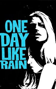 One Day Like Rain