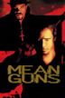 Mean Guns – Knast ohne Gnade