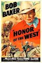 Honor of the West