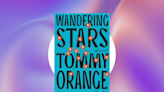 TIME Names Tommy Orange's "Wandering Stars" to Its 25 Most Anticipated Books of 2024 List