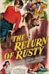 The Return of Rusty