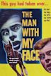 The Man with My Face (film)