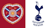 Hearts vs Tottenham: Preview, predictions and lineups