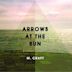 Arrows at the Sun