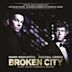 Broken City [Original Movie Soundtrack]