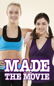 Made: The Movie