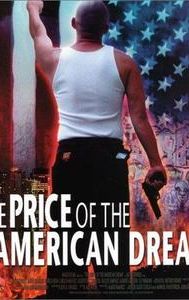 The Price of the American Dream