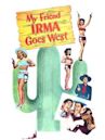 My Friend Irma Goes West