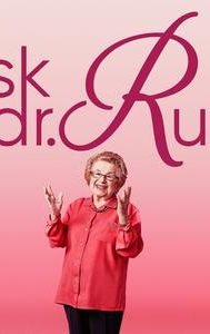 Ask Dr. Ruth