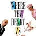 Where the Heart Is (1990 film)