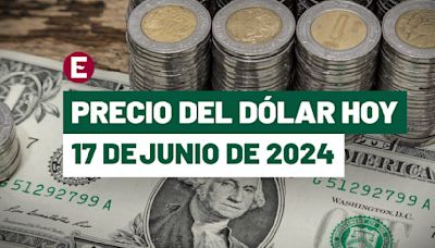 ¡Peso vuelve a caer, cierra en $18.50! Precio del dólar hoy 17 de junio de 2024