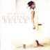 Baby Come to Me: The Best of Regina Belle