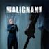 Malignant (2013 film)